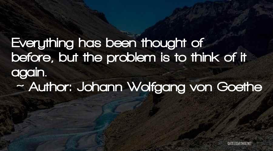 Wolfgang Quotes By Johann Wolfgang Von Goethe