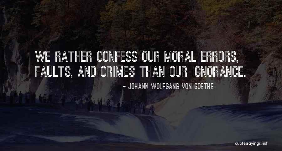 Wolfgang Quotes By Johann Wolfgang Von Goethe