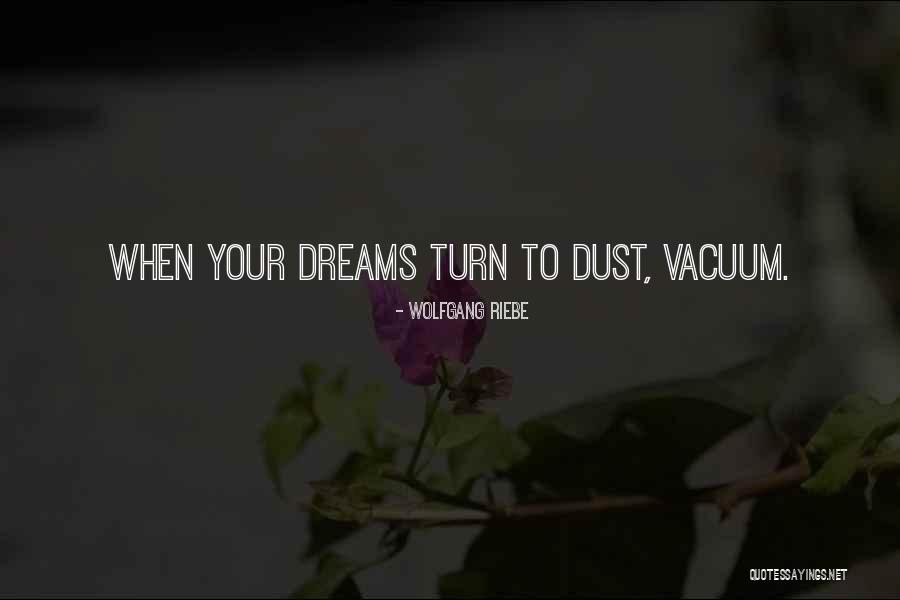 Wolfgang Riebe Quotes 1140239 Wolfgang Riebe Quotes 1140239