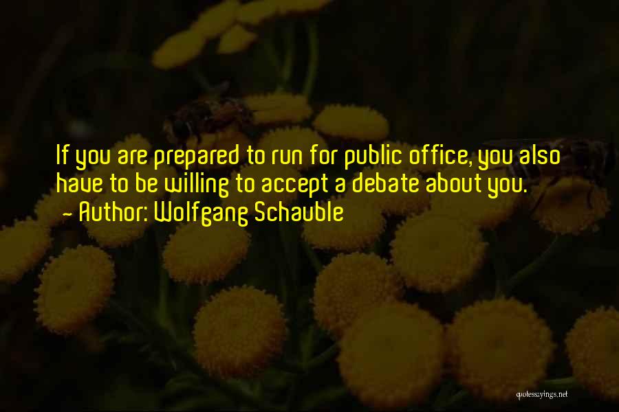 Wolfgang Schauble Quotes 1191261