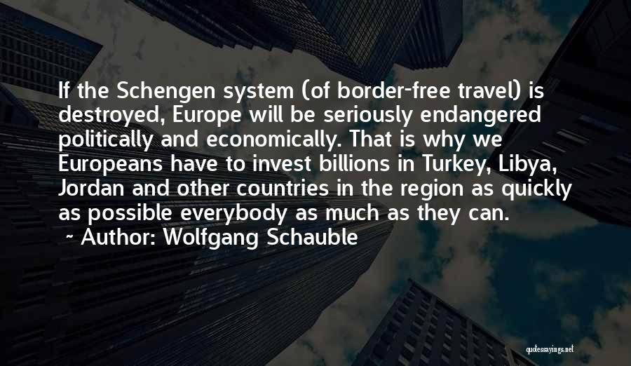Wolfgang Schauble Quotes 219036
