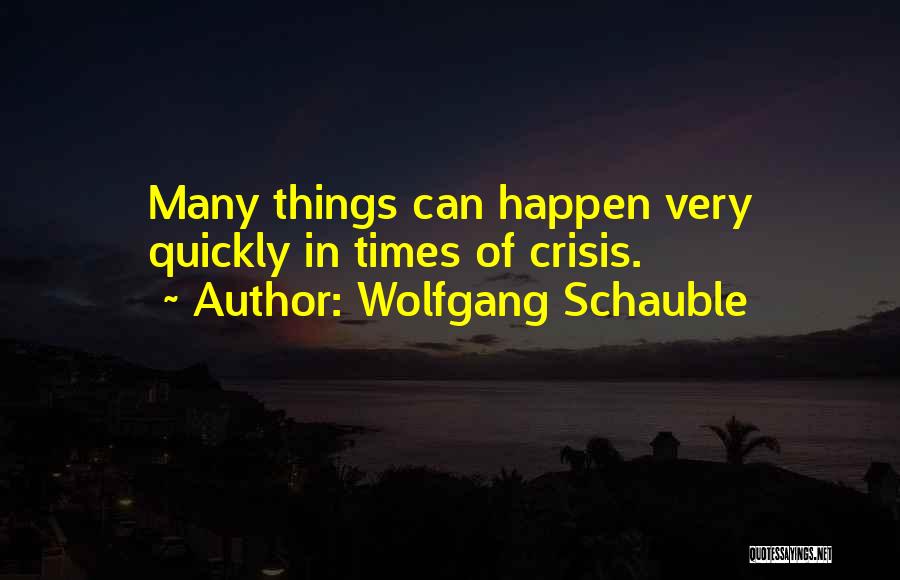 Wolfgang Schauble Quotes 656657