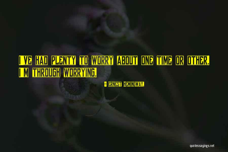 Wolfgramm Family Quotes By Ernest Hemingway, Wolfgramm Family Quotes By Ernest Hemingway,