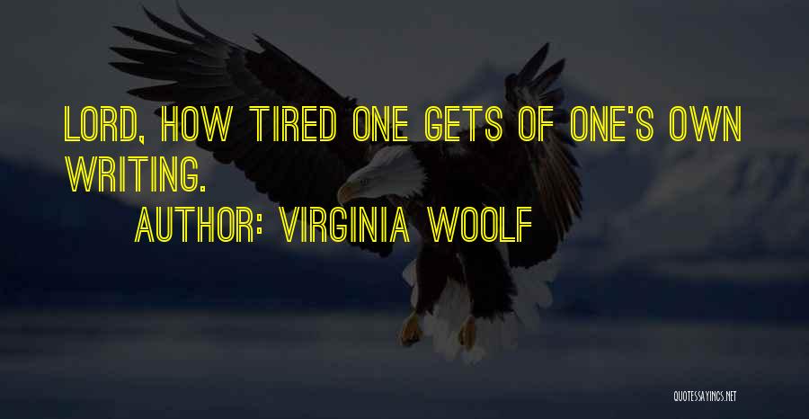 Wolfhard House Quotes By Virginia Woolf