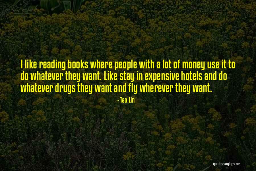 Wolfheart Roxette Quotes By Tao Lin Wolfheart Roxette Quotes By Tao Lin