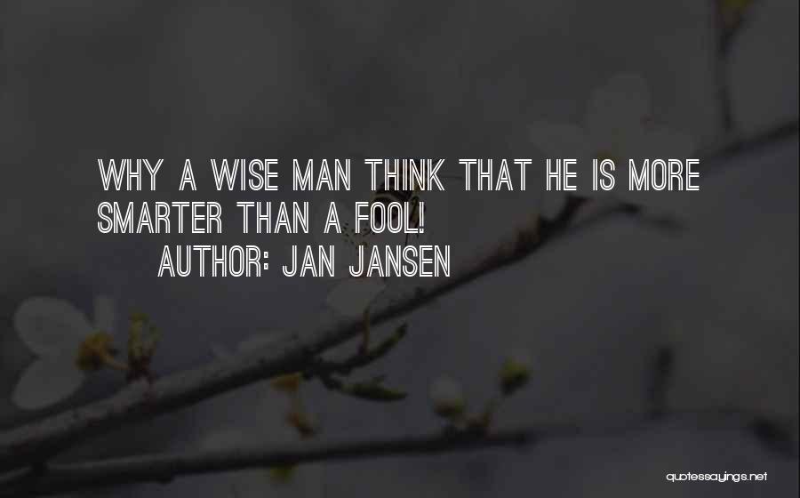 Wolflets Quotes By Jan Jansen