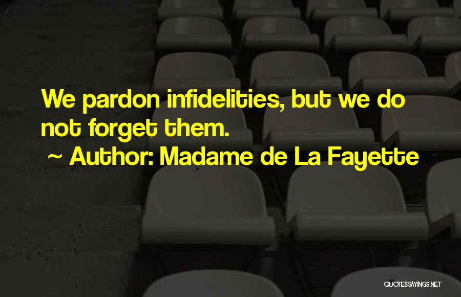 Wolflets Quotes By Madame De La Fayette