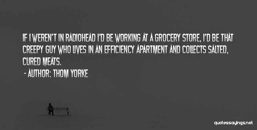 Wolflets Quotes By Thom Yorke