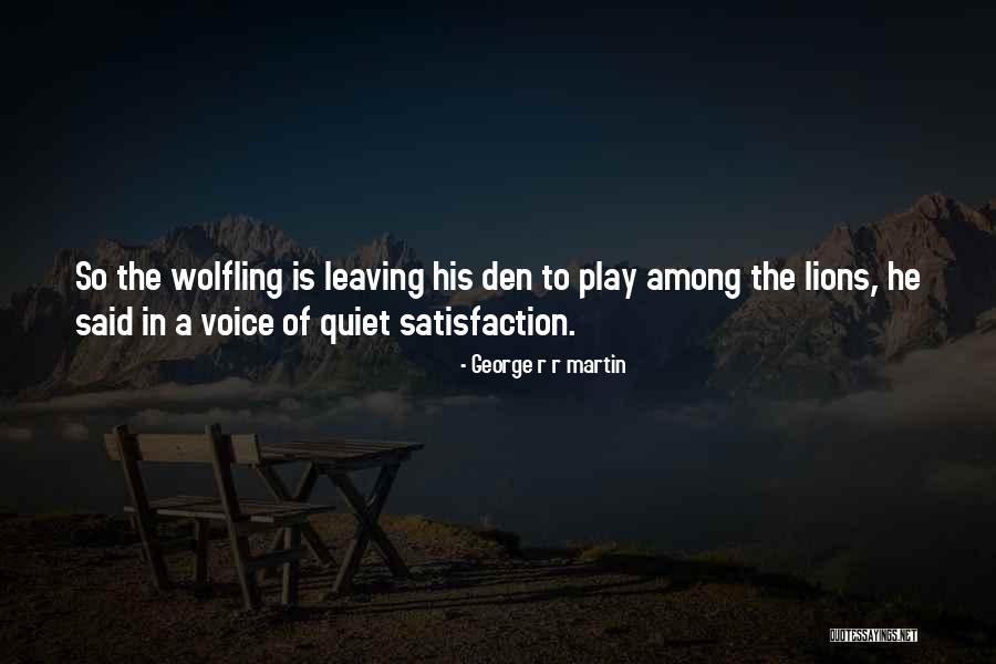 Wolfling Quotes By George R R Martin Wolfling Quotes By George R R Martin