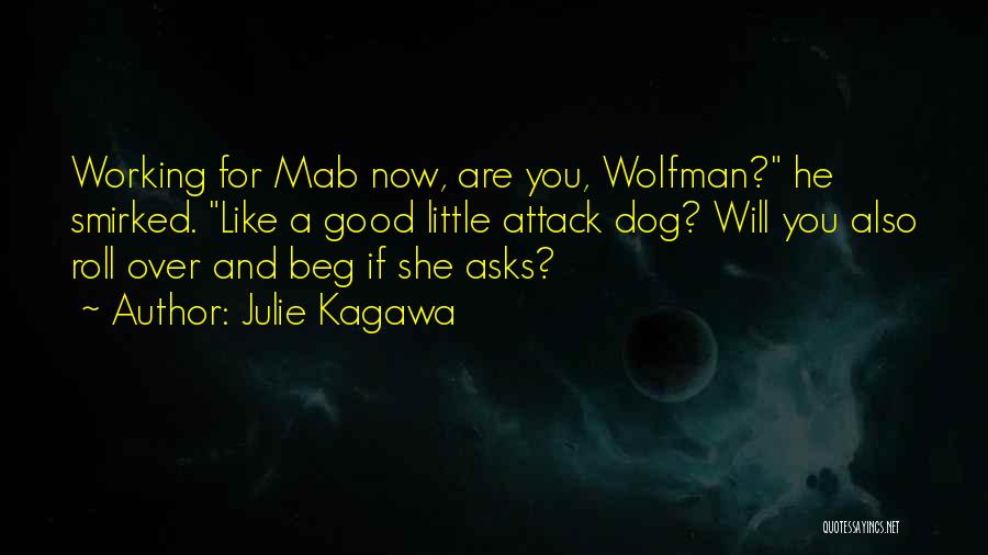 Wolfman Quotes By Julie Kagawa