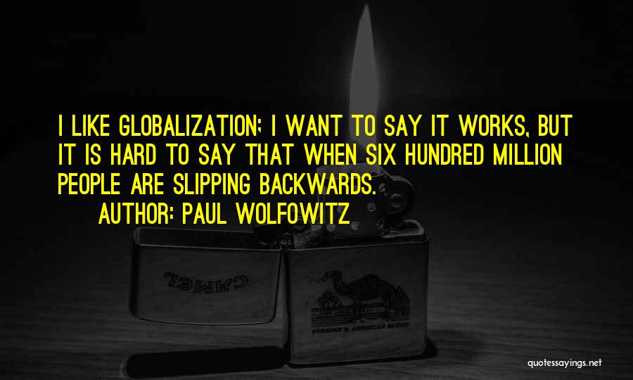 Wolfowitz Quotes By Paul Wolfowitz