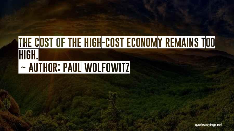 Wolfowitz Quotes By Paul Wolfowitz