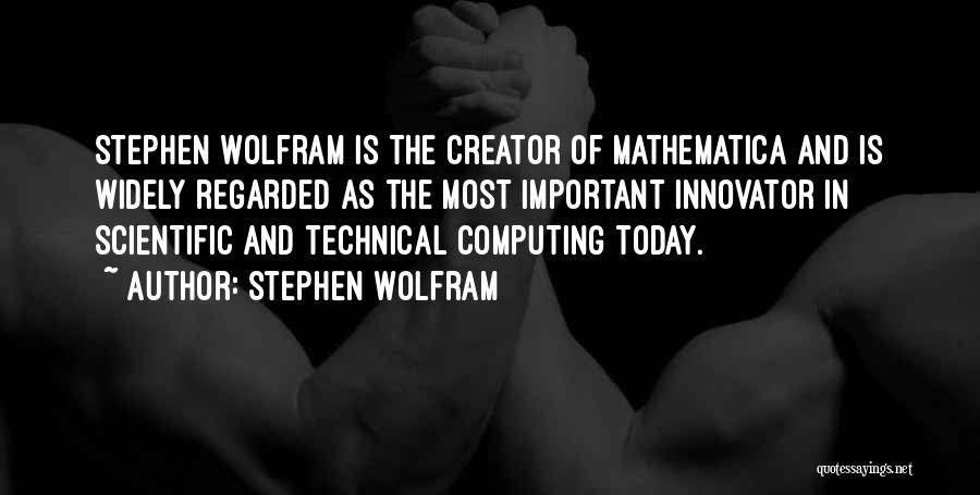 Wolfram Quotes By Stephen Wolfram