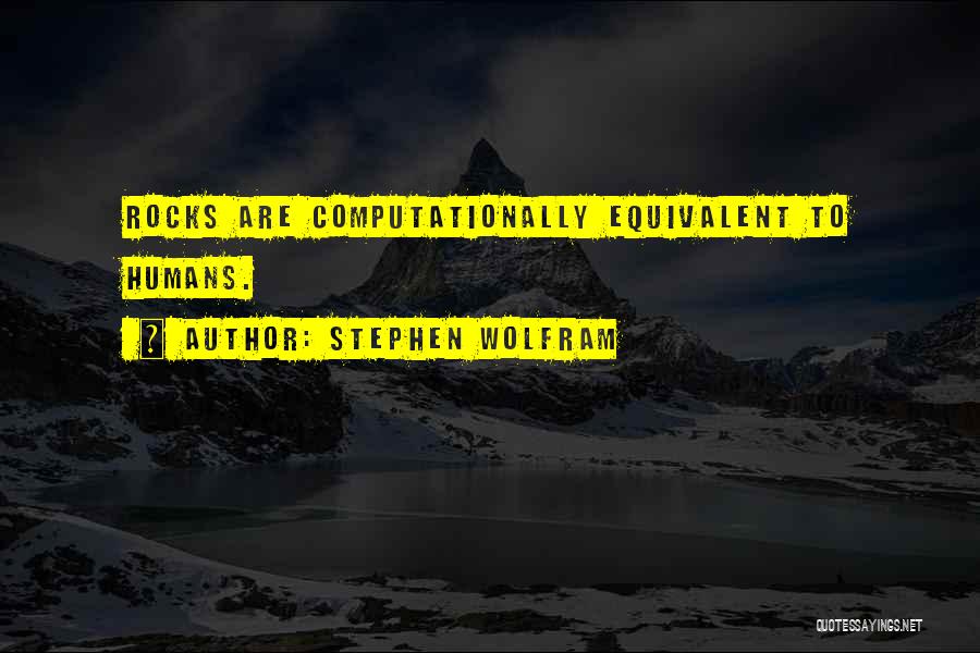 Wolfram Quotes By Stephen Wolfram