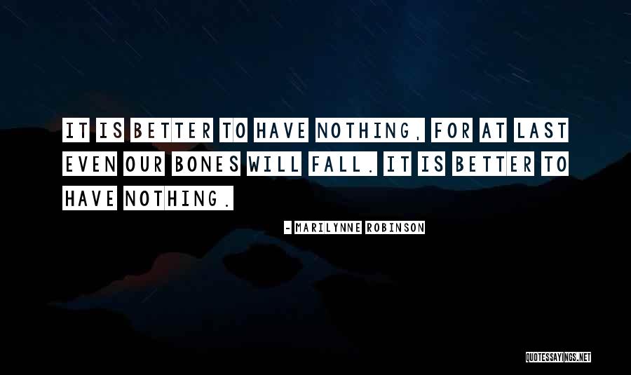 Wolfshagen Tea Quotes By Marilynne Robinson Wolfshagen Tea Quotes By Marilynne Robinson