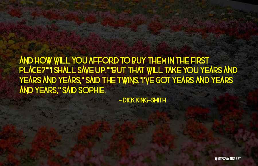 Wolfson Childrens Hospital Quotes By Dick King-Smith Wolfson Childrens Hospital Quotes By Dick King-Smith