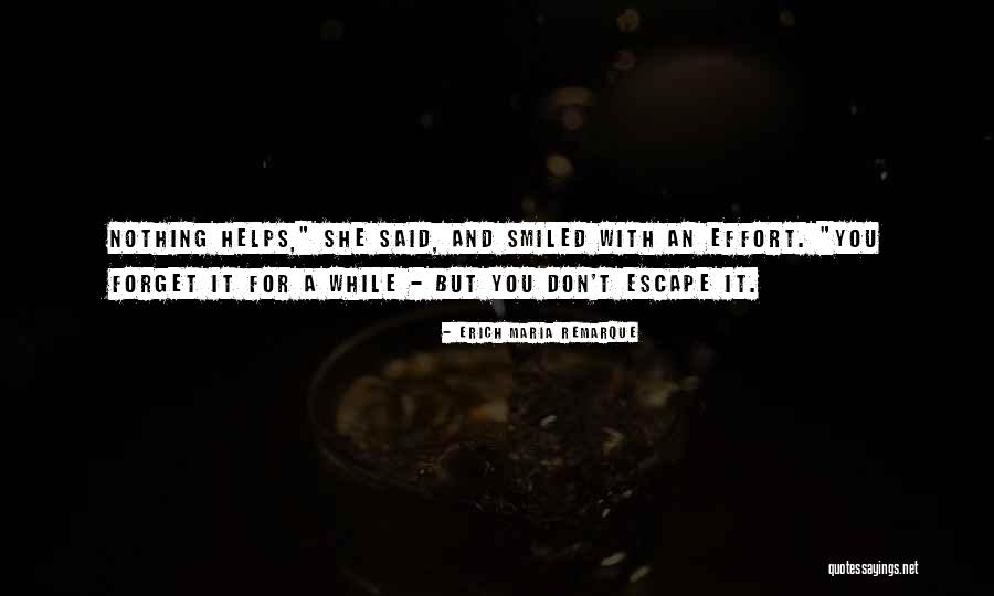 Wolfswood 2017 Quotes By Erich Maria Remarque Wolfswood 2017 Quotes By Erich Maria Remarque