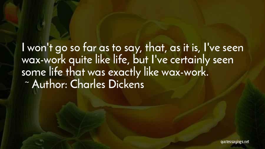 Wolgamott For State Quotes By Charles Dickens