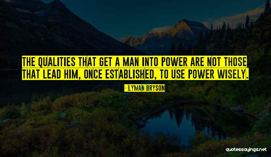 Wolinetz Quotes By Lyman Bryson Wolinetz Quotes By Lyman Bryson