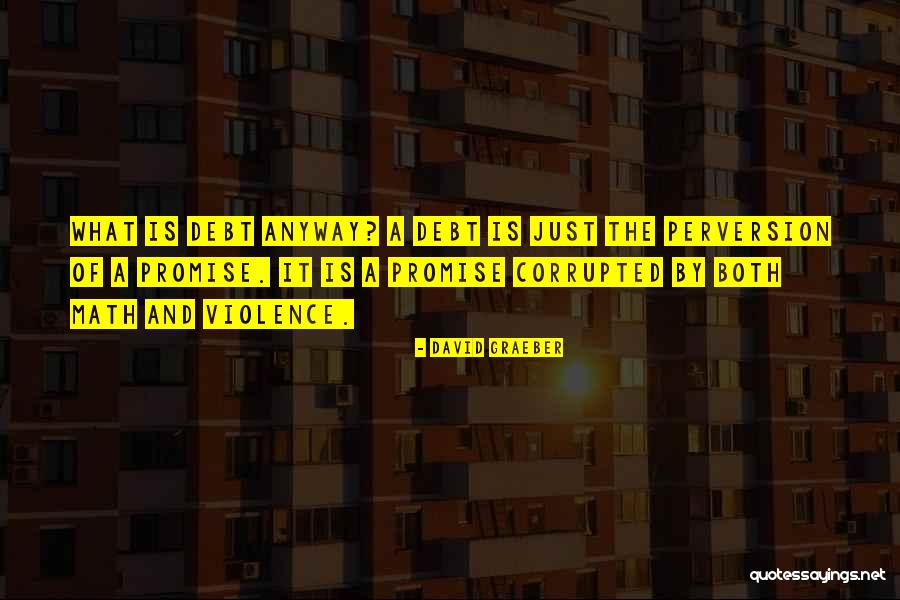 Wolinsky Quotes By David Graeber Wolinsky Quotes By David Graeber