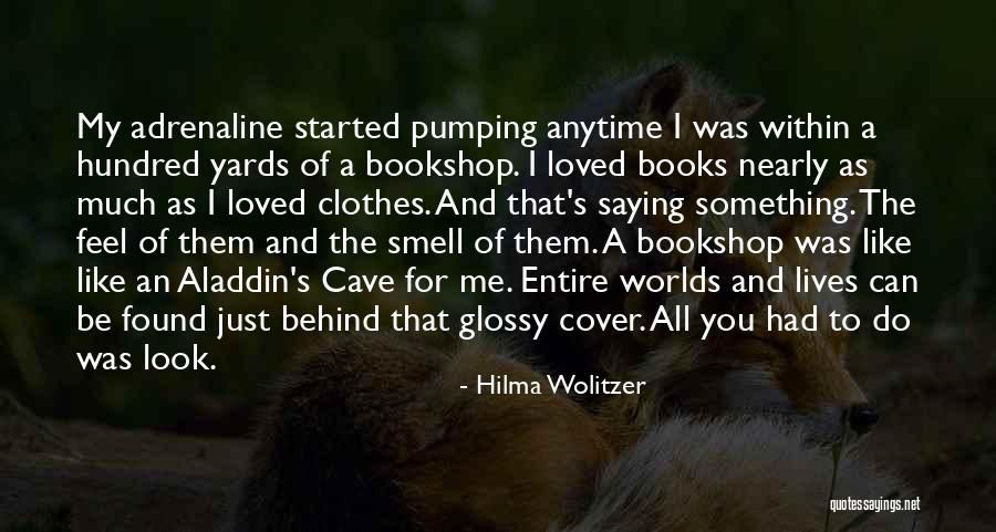 Wolitzer Hilma Quotes By Hilma Wolitzer Wolitzer Hilma Quotes By Hilma Wolitzer