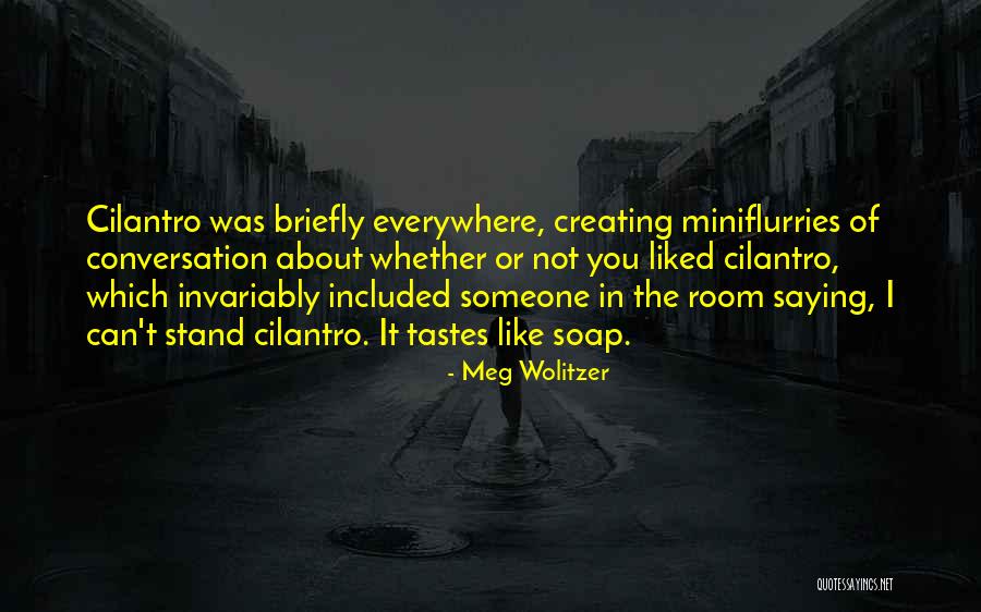 Wolitzer Quotes By Meg Wolitzer Wolitzer Quotes By Meg Wolitzer