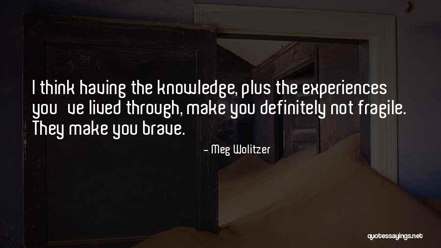 Wolitzer Quotes By Meg Wolitzer Wolitzer Quotes By Meg Wolitzer