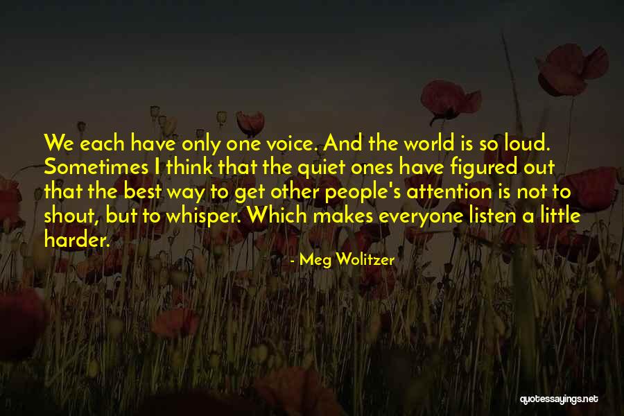 Wolitzer Quotes By Meg Wolitzer Wolitzer Quotes By Meg Wolitzer