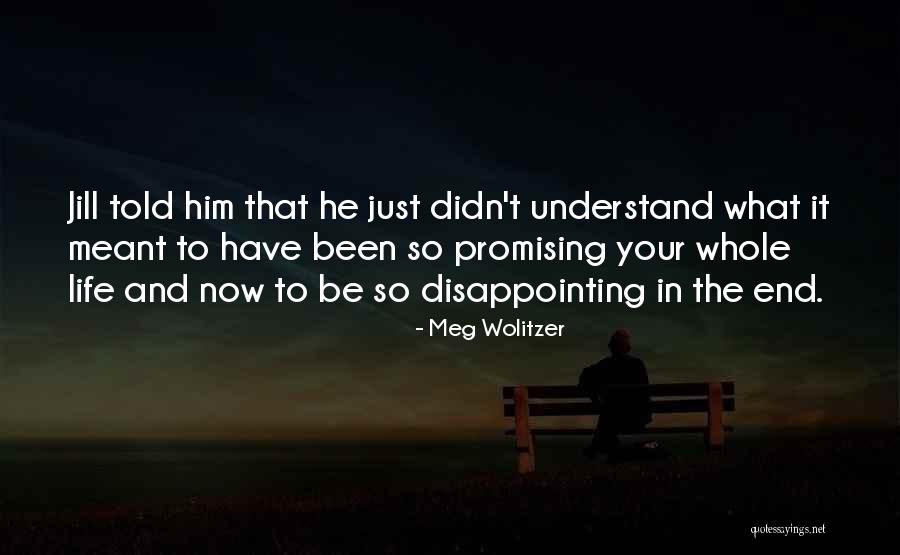 Wolitzer Quotes By Meg Wolitzer Wolitzer Quotes By Meg Wolitzer