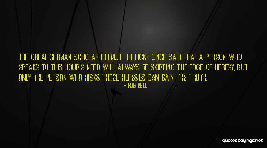 Wolke 7 Quotes By Rob Bell Wolke 7 Quotes By Rob Bell