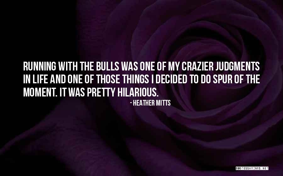 Wolkenstein Restaurant Quotes By Heather Mitts Wolkenstein Restaurant Quotes By Heather Mitts