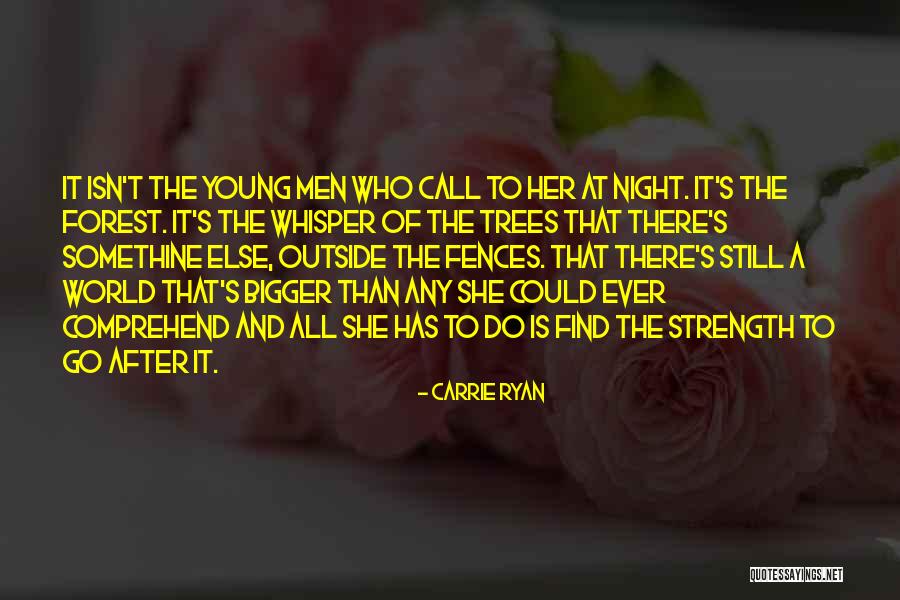 Wolkischnauzers Quotes By Carrie Ryan Wolkischnauzers Quotes By Carrie Ryan