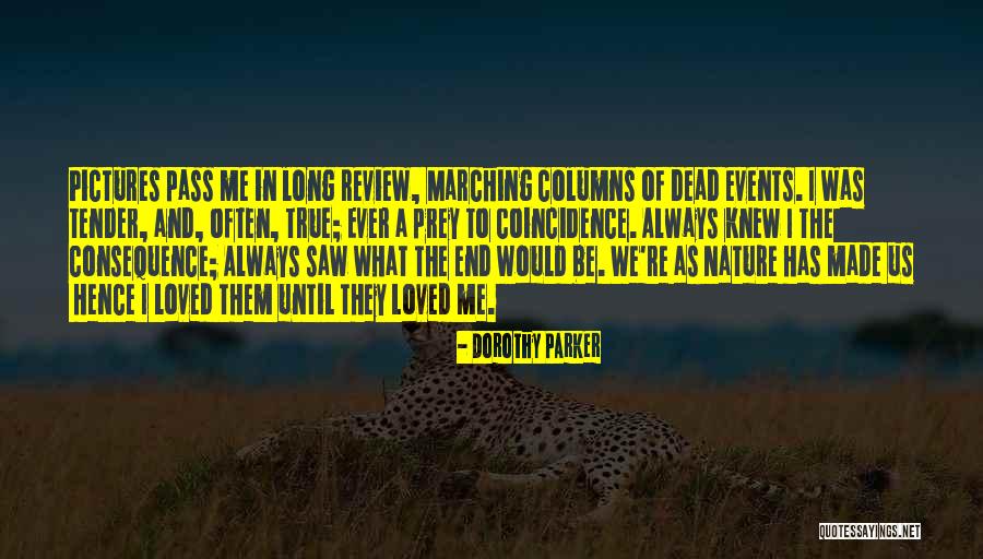 Wollaston Lake Lodge Quotes By Dorothy Parker