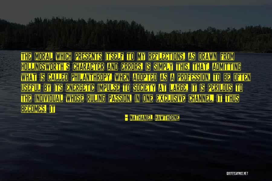 Wollaston Ma Quotes By Nathaniel Hawthorne Wollaston Ma Quotes By Nathaniel Hawthorne