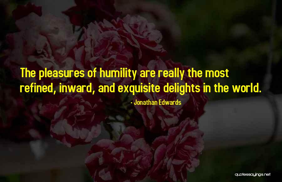 Wollaston School Quotes By Jonathan Edwards Wollaston School Quotes By Jonathan Edwards