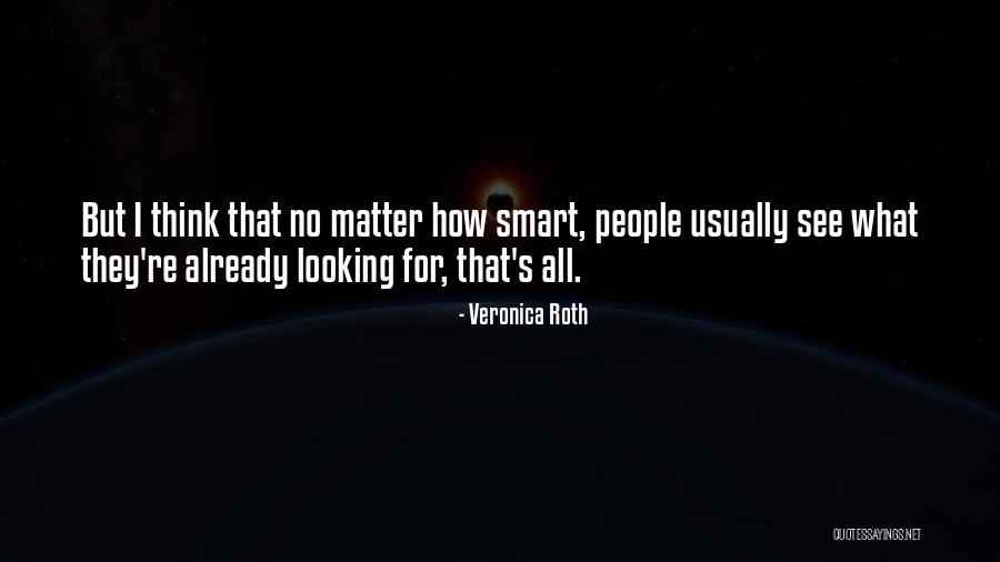 Wollastonite Quotes By Veronica Roth Wollastonite Quotes By Veronica Roth