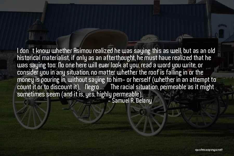 Wollenweber Trucking Quotes By Samuel R. Delany Wollenweber Trucking Quotes By Samuel R. Delany