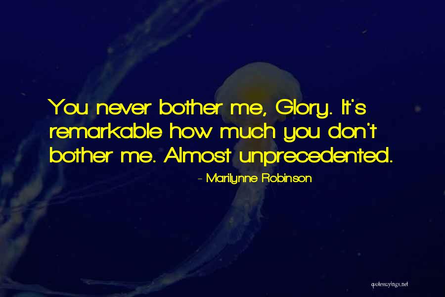 Wolley Movers Quotes By Marilynne Robinson Wolley Movers Quotes By Marilynne Robinson