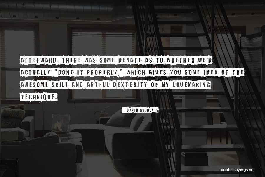 Wollmuth Basking Quotes By David Nicholls Wollmuth Basking Quotes By David Nicholls