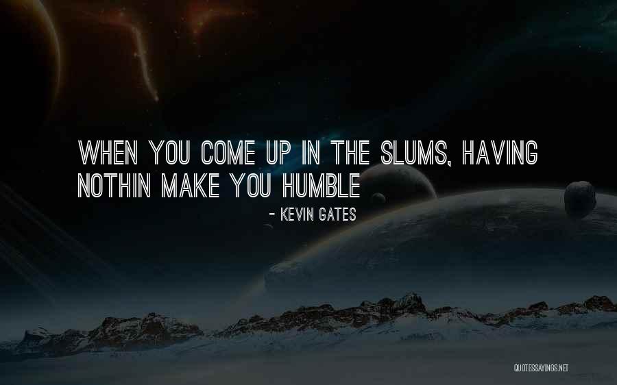 Wollmuth Basking Quotes By Kevin Gates Wollmuth Basking Quotes By Kevin Gates