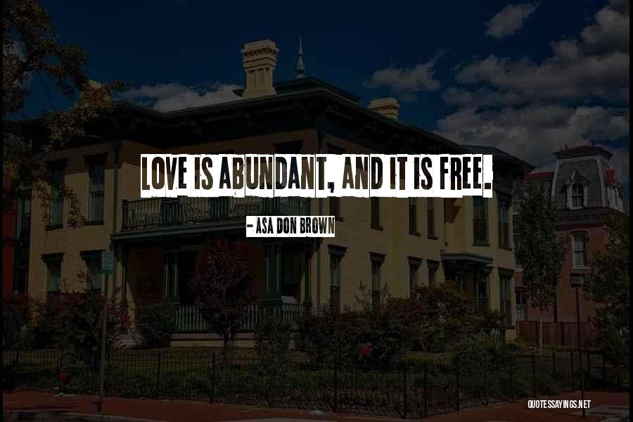 Wollmuth Quotes By Asa Don Brown Wollmuth Quotes By Asa Don Brown