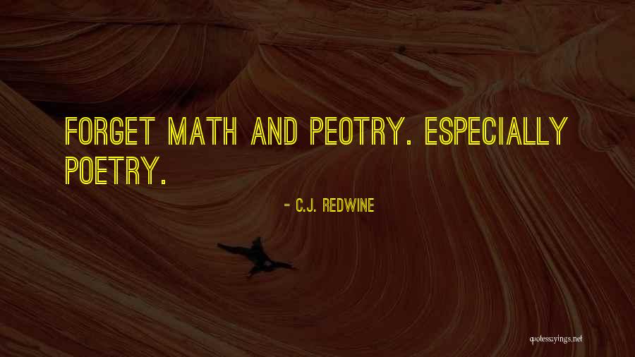 Wollny Estefania Quotes By C.J. Redwine Wollny Estefania Quotes By C.J. Redwine