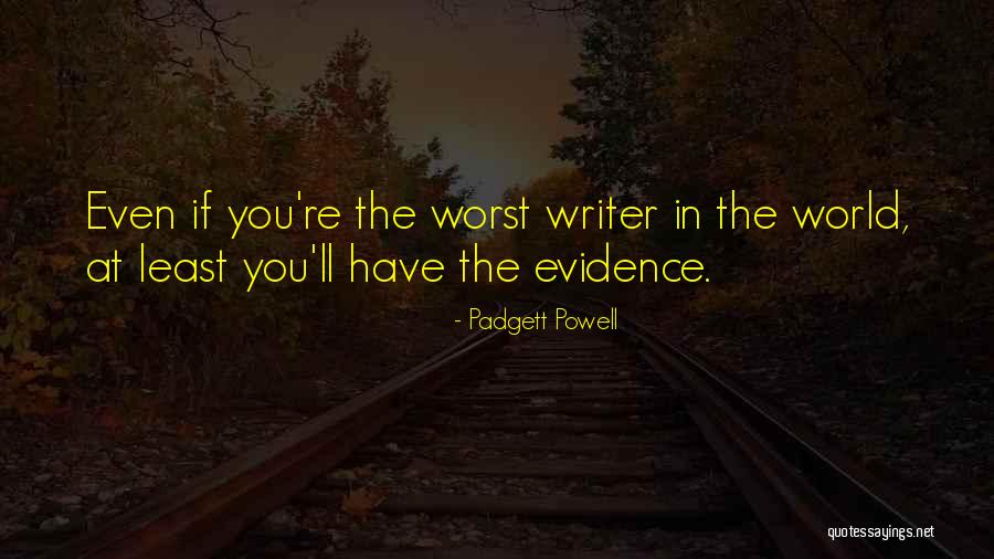 Wollstein Rhine Quotes By Padgett Powell Wollstein Rhine Quotes By Padgett Powell