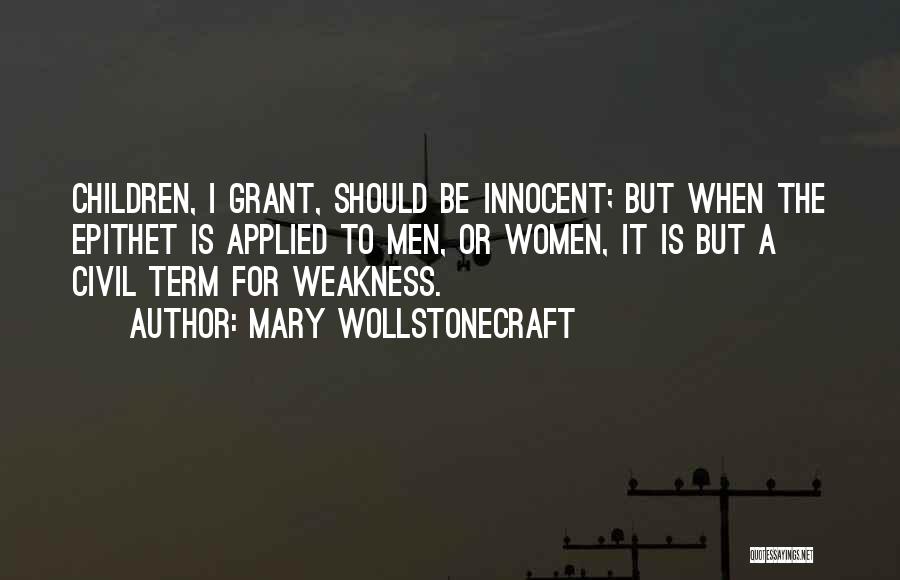 Wollstonecraft Mary Quotes By Mary Wollstonecraft