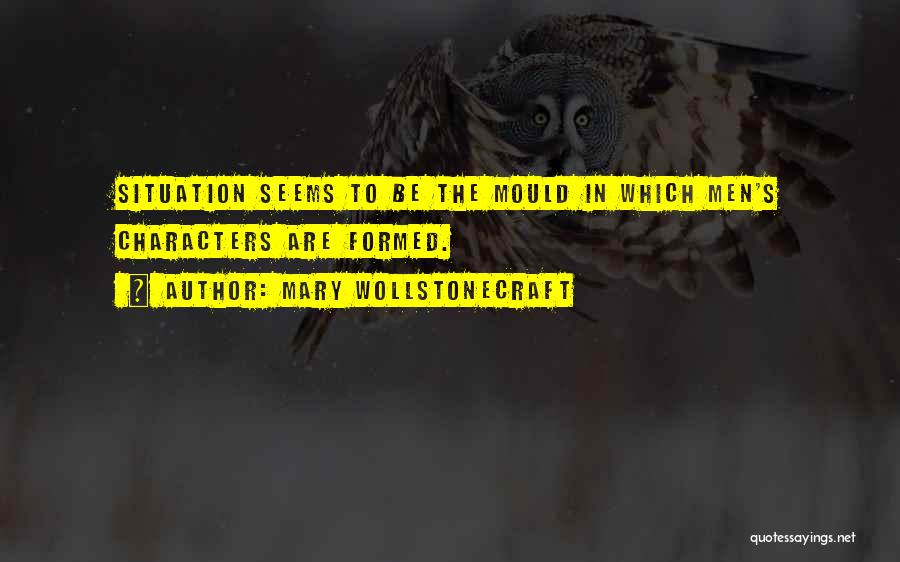 Wollstonecraft Mary Quotes By Mary Wollstonecraft