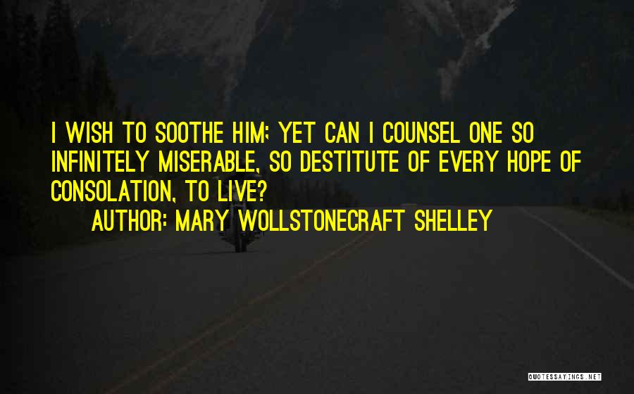 Wollstonecraft Mary Quotes By Mary Wollstonecraft Shelley