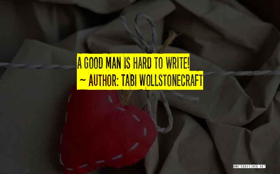 Wollstonecraft Quotes By Tabi Wollstonecraft