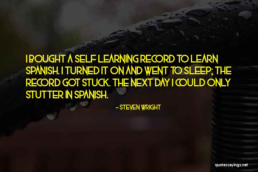 Wolmanized Treated Quotes By Steven Wright Wolmanized Treated Quotes By Steven Wright