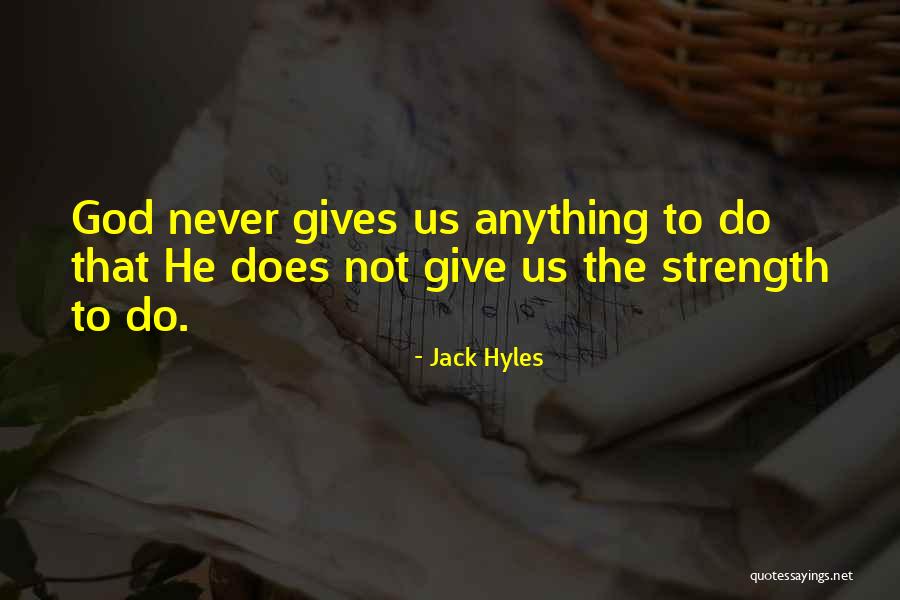 Wolnerman Quotes By Jack Hyles Wolnerman Quotes By Jack Hyles