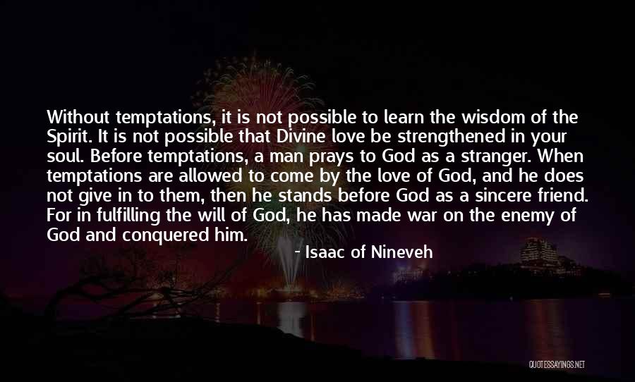 Wolni Pmu Quotes By Isaac Of Nineveh Wolni Pmu Quotes By Isaac Of Nineveh